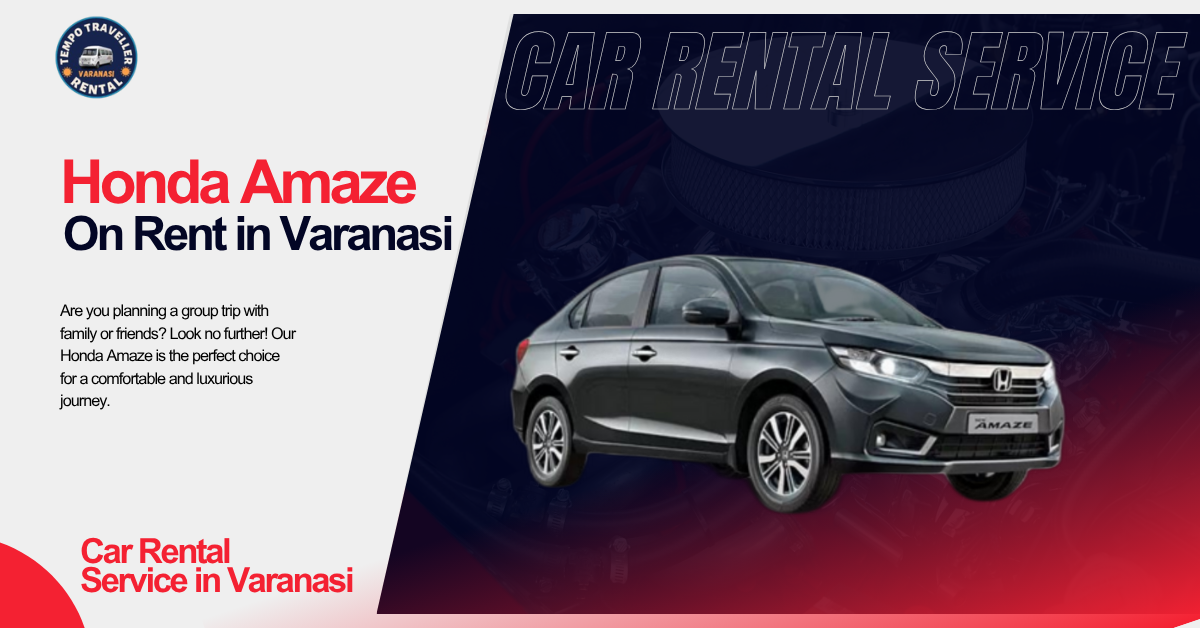 Honda Amaze Car Rental in Varanasi