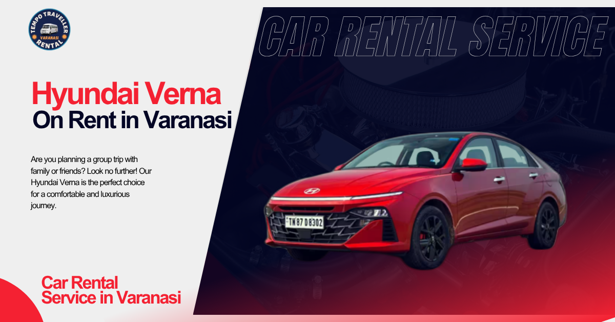 Hyundai Verna on Rent in Varanasi