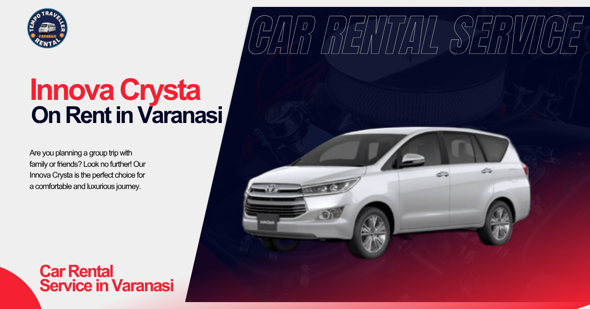 Innova Crysta on Rent in Varanasi