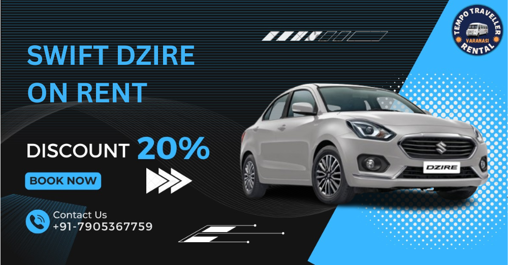 Swift Dzire on Rent in Varanasi