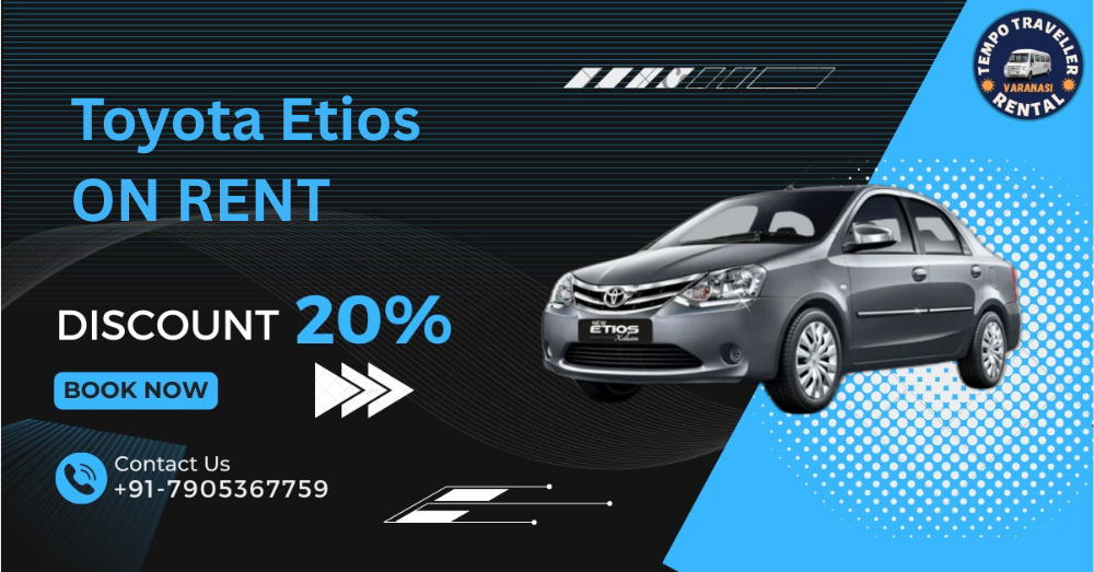 Hire Toyota Etios in Varanasi